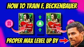 How To Train Epic Beckenbauer Max Level In Efootball 24 Mobile   7th Anniversary F Beckenbauer [upl. by Nythsa]