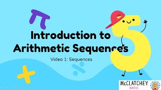 Introduction to Arithmetic Sequences [upl. by Haberman]