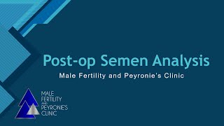 Postop Semen Analysis [upl. by Crespi552]