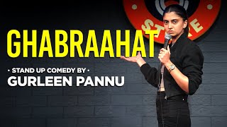 Anxiety  Gurleen Pannu  Standup Comedy [upl. by Seraphine]