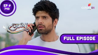 Udaariyaan  उड़ारियां  Episode 740  07 July 2023 [upl. by Zeculon]