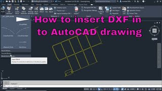 How to insert DXF file into AutoCAD drawing [upl. by Weeks]