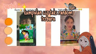 kumpulan ccp taks random terbaru part 9 🌈 [upl. by Magda725]