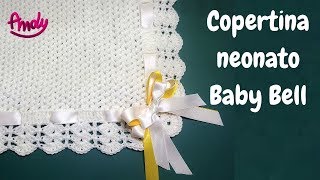 TUTORIAL Copertina neonato Baby Bell uncinetto facile [upl. by Moazami]