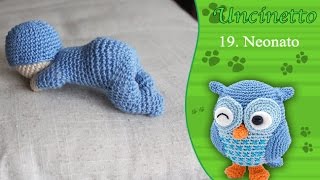 Uncinetto amigurumi Neonato 1° parteHow to do baby [upl. by Thinia539]