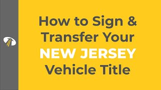 How to Sign Your New Jersey Title Transfer [upl. by Coulson495]