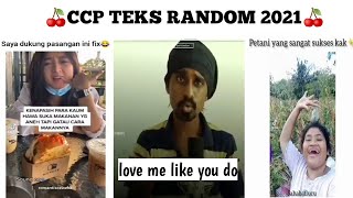 Kumpulan Ccp Teks Random [upl. by Alarick635]