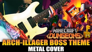 MINECRAFT DUNGEONS  Arch Illager Theme Metal Cover  Minecraft Dungeons OST Heart Of Ender Cover [upl. by Hamner]