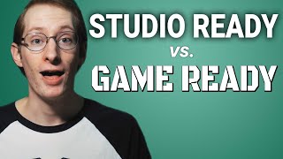 Nvidia Game vs Studio Ready Drivers  Which to Use [upl. by Sioux8]