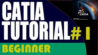 1CATIA Beginner Tutorial Interface Units AutoSave WorkBenches Options [upl. by Moll455]