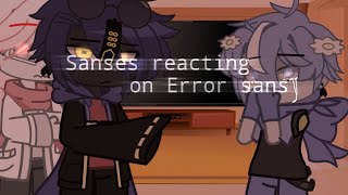 Sanses reacting to Error memes [upl. by Stepha681]