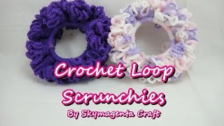 Crochet Tutorial  Loop Scrunchies [upl. by Ahsoyem328]