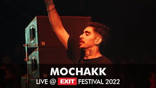 EXIT 2022  Mochakk  mts Dance Arena FULL SHOW HQ Version [upl. by Manton]