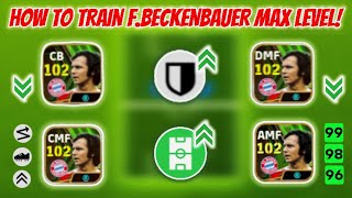 How To Train Epic Beckenbauer Max Level In eFootball 2024 Mobile [upl. by Winfred]