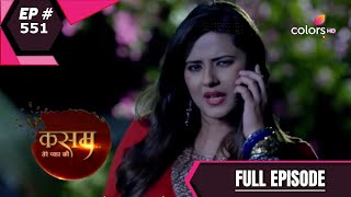 Kasam  Full Episode 551  With English Subtitles [upl. by Rickie]