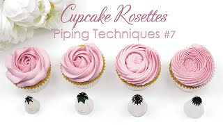 Rosette Cupcake Swirl  Cupcake Piping Techniques Tutorial [upl. by Margarita]