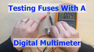 How to Test a Fuse with a Digital Multimeter [upl. by Jabin183]