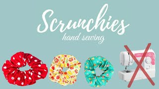 DIY  SCRUNCHIES  HAND SEWING [upl. by Atilal618]