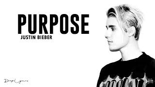 Lyrics Song Purpose  Justin Bieber [upl. by Onifur]