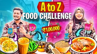 A to Z Food Challenge😝  Jeetne Wale Ko Milega 1 Lakh Rs Cash Prize🏆  FuntoorSufiyan and Nida♥️ [upl. by Koorb]