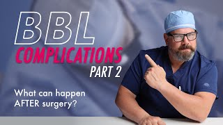 What complications can happen after a BBL  Part 2 [upl. by Niveg]